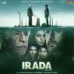 Irada - Sonu Kakkar Song Download
